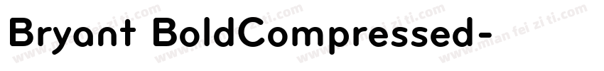 Bryant BoldCompressed字体转换